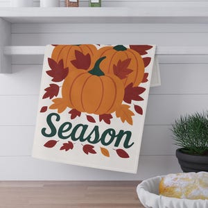 Pumpkin Season Tea Towel, Fall Kitchen Decor, Autumn Pumpkins and Leaves Towel, Thanksgiving Hostess Gift, Farmhouse Fall Linens