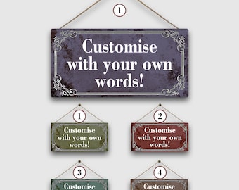 Custom Metal Sign Personalised Text Quotes Fun Gift Five Sizes Waterproof Indoor / Outdoor Personalized