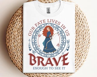 Retro Disney Princess Merida T-shirt, Disney Brave Enough To See It Shirts, Disneyworld Shirt, Disneyland Family Trip Shirt, Birthday Gift