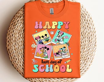 Disney Happy Last Day Of School Shirt, Disneyland Summer Break Shirt, School Graduation Shirt, Schools out for Summer, Matching Disneyworld