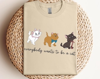 Disney Cats Shirt, Comfort Colors T-Shirt, Disney The Aristocats Bonjour Shirt, Everybody Wants To Be A Cats Shirt, Disneyland Trip T-Shirt