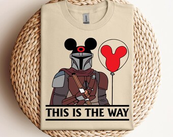 Star Wars This Is The Way Shirt, Mickey Ears Shirt, Star War Shirt, Darth Vader Shirt, Galaxy's Edge Shirt, Men Shirt, Disney Shirt