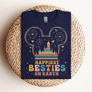Chemise meilleurs amis Disney, T-shirt les meilleures amies les plus heureuses sur terre, t-shirt voyage pour filles Disney, chemise Magic Kingdom, t-shirt assorti amis Disney