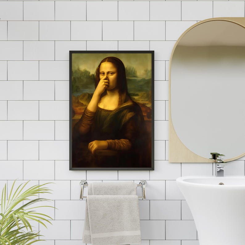Funny Mona Lisa Parody Print: Humorous Bathroom Wall Art (digital ...