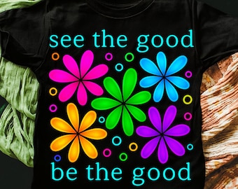 Se det goda vara det goda PNG, retro blommig skjortdesign (digital nedladdning)