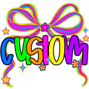 Preppy Custom Name Bow PNG, Personalized Neon Bow Shirt Sublimation File, Cute Hand Lettered Name Design for T Shirt Printing