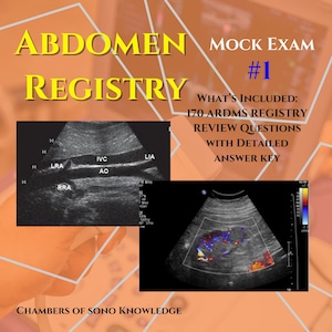ARDMS Abdomen Registry Mock Exam: 170 Questions with a Detailed Answer Key (PDF Download)