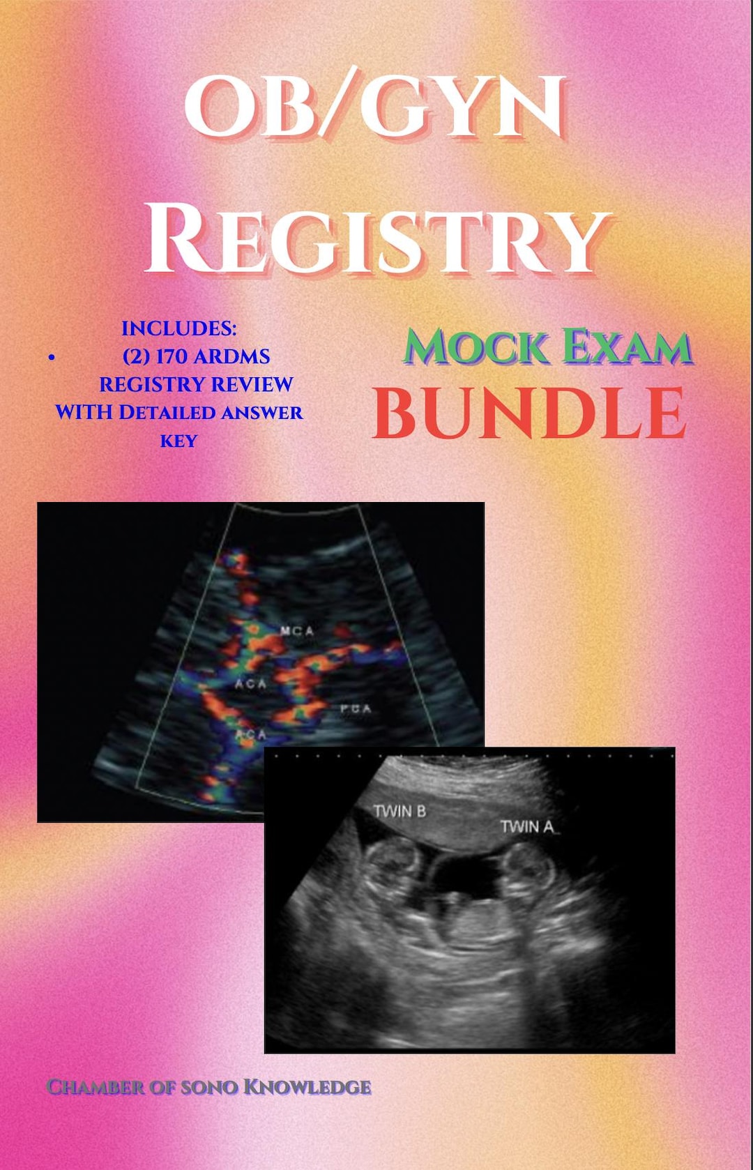 Ultrasound OB/GYN Registry Exam Bundle PDF 2 Full Mock Exams (340 ...