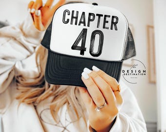 Chapter 40 || Digital File for Sublimation, DTF, Screen Print, Vinyl, Etc. PNG