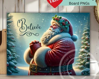 Prayerful Christmas Cutting Board PNG | Santa Believe Sublimation design | Holiday Kitchen Decor - digital download