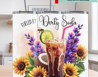 Dirty Soda Tumbler Wrap PNG • 20 Unzen Sublimationsdesign • Soda Drink Wrap • Lustiger Sommer Tumbler PNG