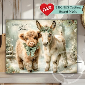 May include: A decorative rectangular print featuring a Highland calf and a donkey, both adorned with wreaths and bows. The print has the text "Barnyard Tidings" and "FREE! 9 BONUS Cutting Board PNGs". The background depicts a snowy winter scene.