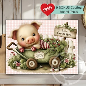 May include: A charming illustration depicts a piglet in a green wheelbarrow, surrounded by flowers and strawberries. The piglet wears a striped top and socks. A sign says "Love Grows Here." The background is a pink gingham pattern.