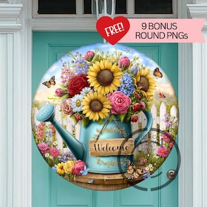 May include: A round floral design featuring a blue watering can overflowing with sunflowers, roses, and daisies. A wooden sign reads "Welcome." Butterflies and a white picket fence are also visible. The image includes the text "FREE!" and "9 BONUS ROUND PNGs."