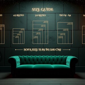 May include: A size guide for art prints with different aspect ratios, including 5:4, 4:3, 3:2, ISO A1-A4, and 14:31. The guide shows the dimensions of each ratio in inches. The text "SOFA SIZE IS 85 IN (216 CM)" is displayed below the guide.
