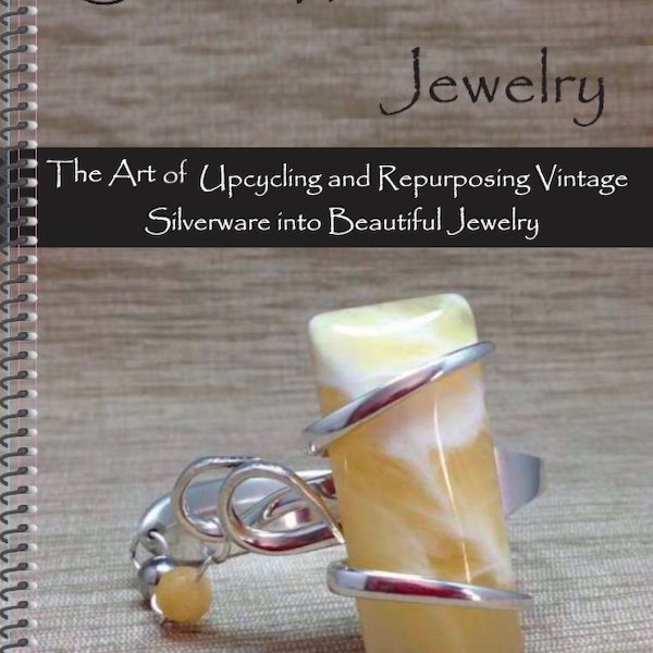 Silver-Wear Jewelry - The Art of Upcycling and Repurposing Vintage Silverware into Beautiful Jewelry