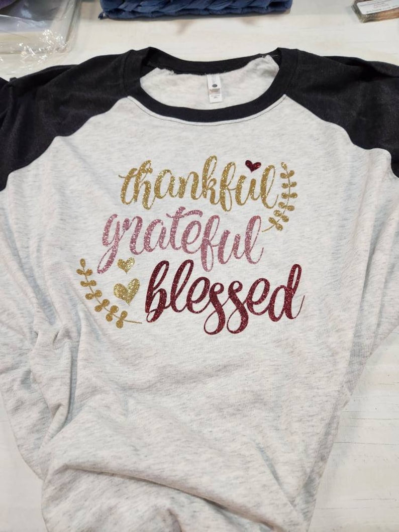 Thankful Grateful and Blessed Shirt, Thankful Shirt, Give Thanks T-Shirt, Thanksgiving Shirt, Thanksgiving, Fall Raglan, Blessed Shirt, image 1