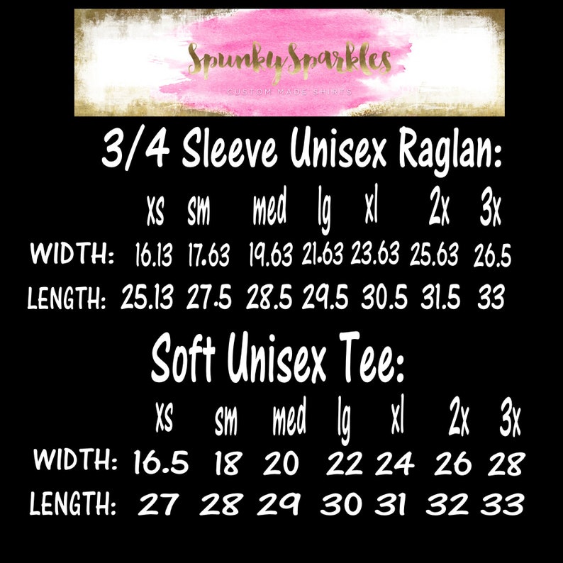 Puede incluir: Tabla de tallas para camisetas unisex de manga 3/4 y camisetas unisex suaves. La tabla muestra las medidas en pulgadas para el ancho y la longitud para las tallas XS, SM, MED, LG, XL, 2X y 3X.