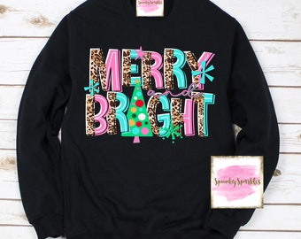 Merry and Bright Sweatshirt, Merry Christmas Sweater, Leopard Christmas Shirt, Colorful Christmas Shirt, Holiday Shirt, Womens Shirt, Gift