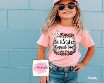 Little Sister Biggest Fan Baseball Shirt, Basebal Sister Shirt, Leopard Baseball Shirt, Baseball Bow Shirt, Girls Basball T-Shirt, Birthday