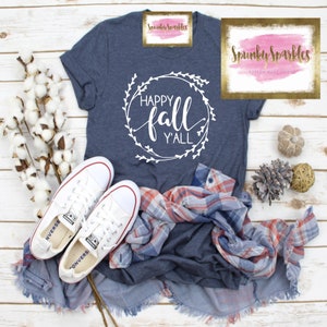Happy Fall Y&#39;all Shirt, Cute Fall Shirt, Thanksgiving Shirt, Cute Fall Shirt, Womens Fall Shirt, Plus Size Fall Shirt, Autumn Shirt, TShirt