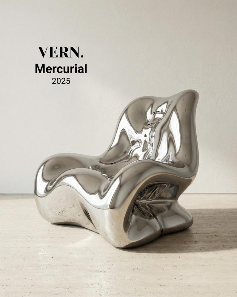 May include: A modern, sculptural chair with a polished, reflective silver finish. The chair has an organic, flowing form and is labeled "VERN. Mercurial 2025". The design features a low seat and a curved back, suitable for interior design.