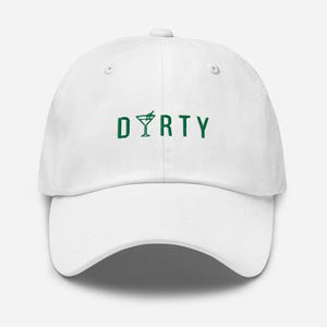 DIRTY Martini Embroidered Hat | Minimalist Martini | Trendy Dad Hat | Gift for Martini Lover | Dirty Martini Hat | Bachelorette Cap Gift