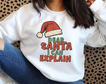 Lieber Santa ich kann Sweatshirt erklären | Lustige Weihnachtsfeiertags-Grafik