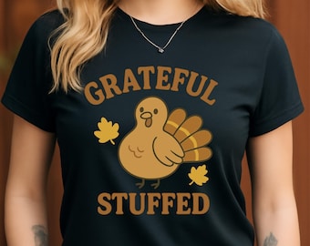 Grateful Stuffed PNG, Funny Thanksgiving Turkey Design, Cute Fall Family Shirt, Autumn Dinner Sublimation Digital Download