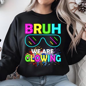 Bruh We Are Glowing PNG – Funny Neon Rave Party Design for T-Shirts And Gifts – Glow in the Dark Digital Art