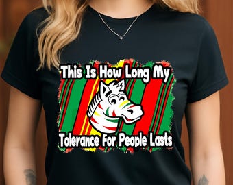 Funny Zebra PNG, Tolerance for People Humor Digital Download, Sarcastic Animal Clipart Sublimation Design