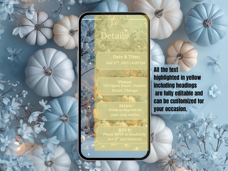 May include: An invitation design featuring a smartphone displaying event details. The background showcases white and blue pumpkins and floral accents. The phone screen displays event information, including date, time, venue, attire, and RSVP details.