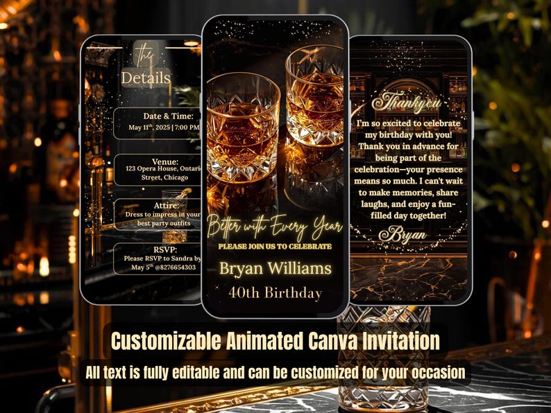 Peut inclure: Invitation num&eacute;rique personnalisable pour un 40e anniversaire, avec un design noir et or. L'image pr&eacute;sente deux verres de whisky et des d&eacute;tails modifiables tels que la date, l'heure, le lieu et les informations RSVP. Le texte dit 'Better with Every Year'.