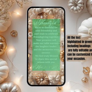 May include: A digital invitation with a Thanksgiving theme. The design features a smartphone displaying a green-bordered message, surrounded by white and gold pumpkins, decorative accents, and text that reads "Thank you". The text is fully editable.