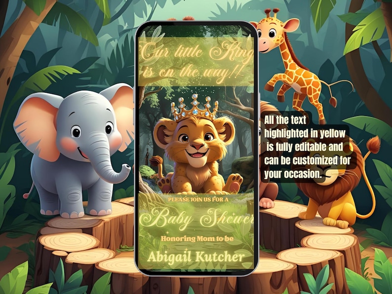 May include: A baby shower invitation featuring a lion cub wearing a crown, surrounded by cartoon animals. The invitation on a phone screen reads "Our little King is on the way!" and includes the name Abigail Kutcher.
