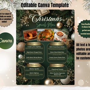 Op de afbeelding: Een kerstmenu sjabloon met een donkergroene achtergrond, gouden accenten en foto's van gerechten. Het menu bevat voorgerechten, hoofdgerechten, drankjes en desserts. De tekst op de sjabloon luidt "Bewerkbare Canva-sjabloon" en "Alle tekst & foto's zijn volledig bewerkbaar".