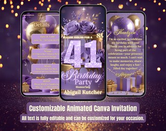 May include: A customizable animated Canva invitation for a 41st birthday party. The design features a purple and gold color scheme with floral accents and balloons. The invitation includes editable details and a thank you message.