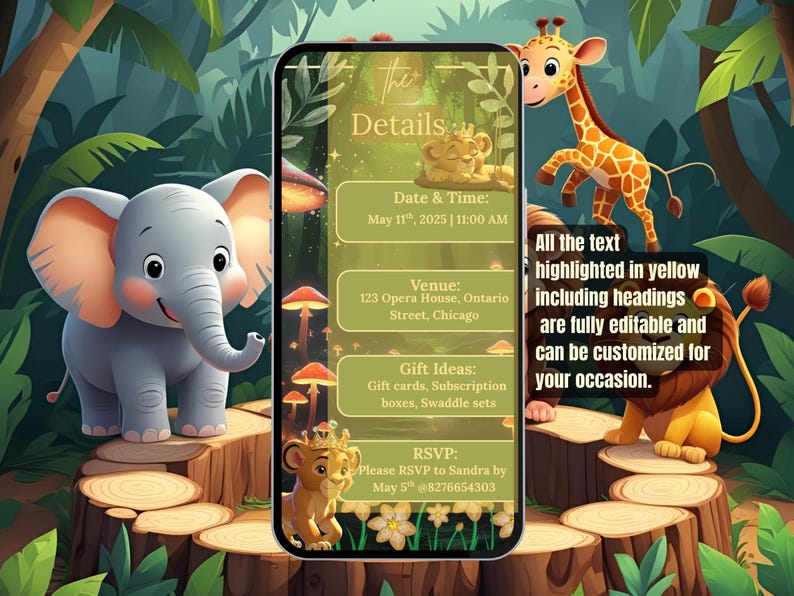 May include: A digital invitation with a jungle theme, featuring a cartoon elephant, giraffe, and lion. The invitation includes details such as date, time, venue, gift ideas, and RSVP information. The text is highlighted in yellow and fully editable.