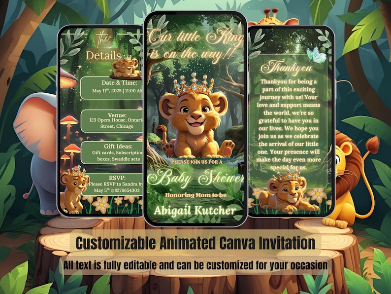 May include: A baby shower invitation design featuring a lion cub wearing a crown. The invitation is displayed on three smartphones, with details including date, time, venue, and RSVP information. The text reads "Our little King is on the way!" and "Baby Shower".