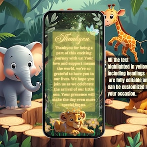May include: A digital invitation with a jungle theme, featuring an elephant, giraffe, and lion. The invitation on a smartphone screen includes the text "Thankyou" and a message about celebrating a new arrival. The text is fully editable.