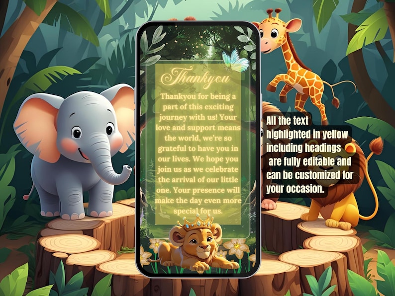 May include: A digital invitation with a jungle theme, featuring an elephant, giraffe, and lion. The invitation on a smartphone screen includes the text "Thankyou" and a message about celebrating a new arrival. The text is fully editable.
