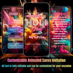 May include: Three smartphone screens showcasing a Holi Party invitation. The design features vibrant, colourful powder explosions, with event details, hosts' names, and a message about celebrating Holi.
