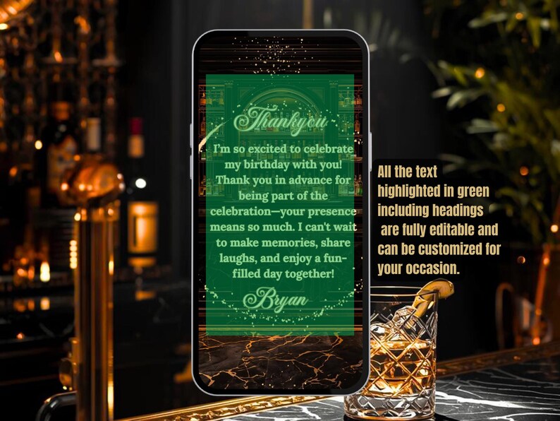 Peut inclure: Un smartphone affiche une invitation d'anniversaire num&eacute;rique avec du texte vert sur un fond sombre. L'invitation dit "Thankyou" et comprend un message personnalis&eacute;. Un verre &agrave; cocktail avec une garniture au citron est au premier plan.