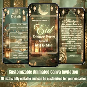 May include: Three smartphones displaying an animated invitation for an Eid dinner party. The design features a crescent moon, lanterns, and ornate text. The invitation includes details, a thank you message, and RSVP information.