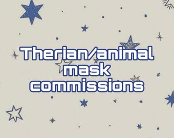Tijdelijk op pauze! || Therian-/dierenmaskercommissies || LEES ALVORENS TE KOPEN ||