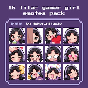 May include: A set of 16 lilac gamer girl emotes. Each emote shows a cartoon girl with black hair and headphones, displaying different emotions. The text "16 lilac gamer girl emotes pack" is at the top, with "by NekorinStudio" below.