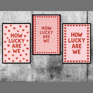 Set Of 3 Pink and Red Stripe Quote Print How Lucky Are We Wall Art PNG Digital File Preppy Aesthetic Home Decor Instant Download