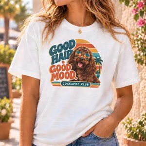 Cockapoo-shirt, retro T-shirt met de tekst "Good Hair Good Mood" (Goed haar, goed humeur), cadeau voor Cockapoo-liefhebbers