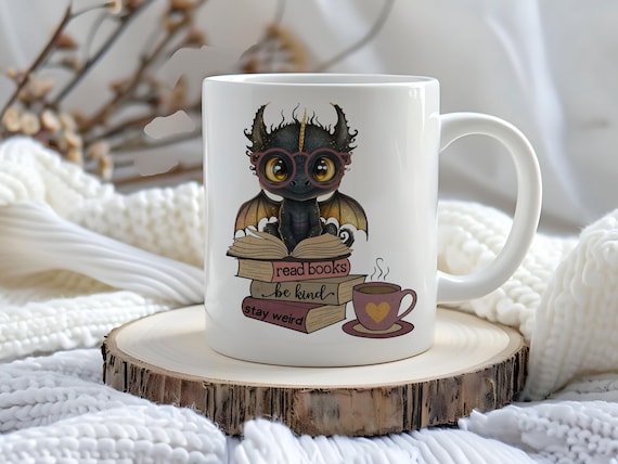 Dragon Book Mug, Fantasy Coffee Mug, Book Lover Gift, Stay Weird Mug, Read Books Mug, Bibliophile Gift, Bookworm Gift İdea, Cute Dragon Mug