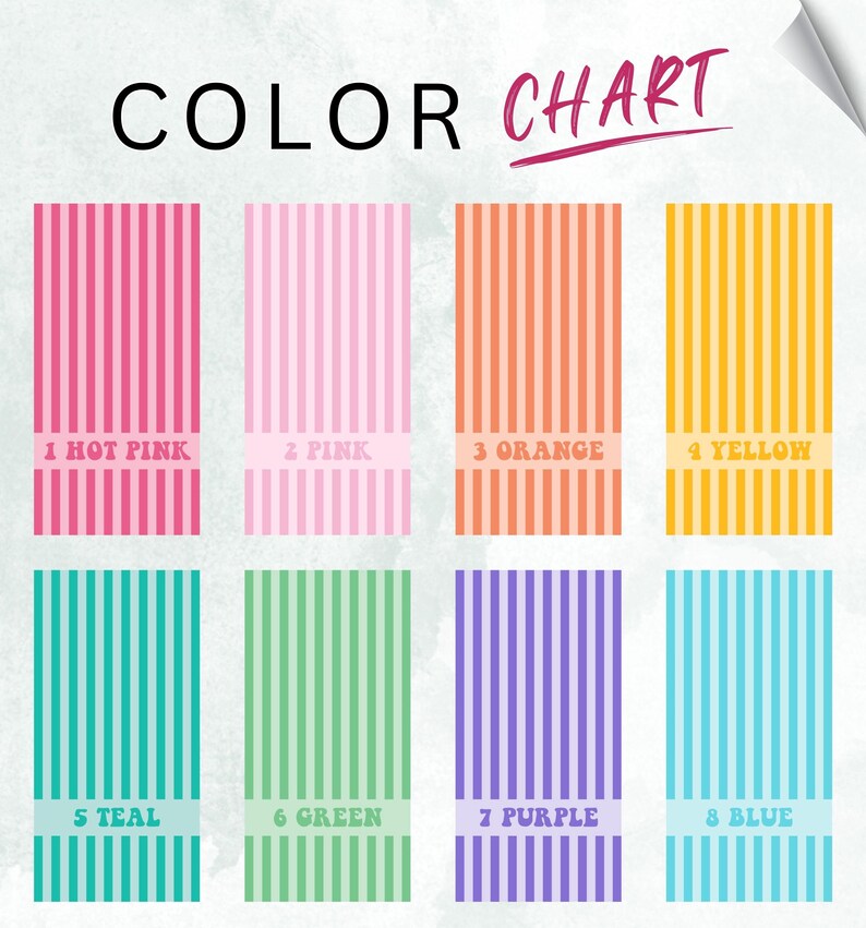 May include: A color chart featuring the text COLOR CHART at the top. Below are eight vertical striped rectangles in hot pink, pink, orange, yellow, teal, green, purple, and blue. Each rectangle is numbered 1 through 8 with its color name.